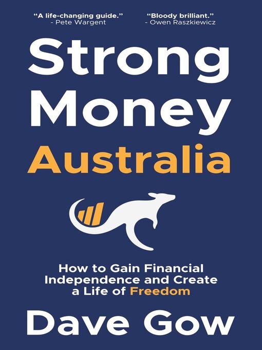 Title details for Strong Money Australia by Dave Gow - Available